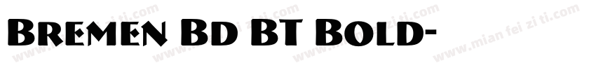 Bremen Bd BT Bold字体转换